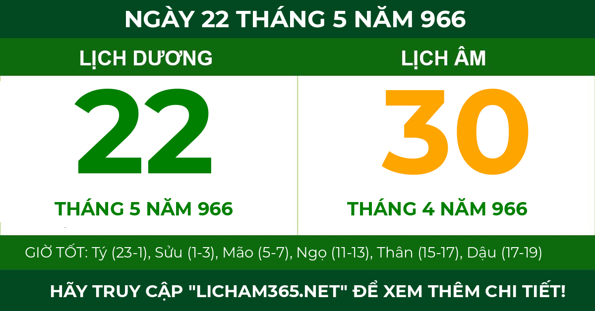 lịch âm ngày 22 tháng 5 năm 966