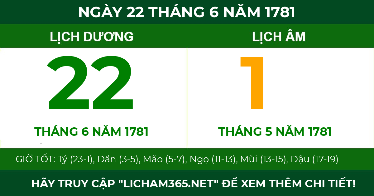 lịch âm ngày 22 tháng 6 năm 1781