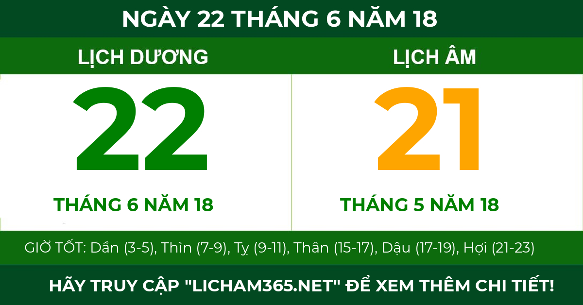 lịch âm ngày 22 tháng 6 năm 18
