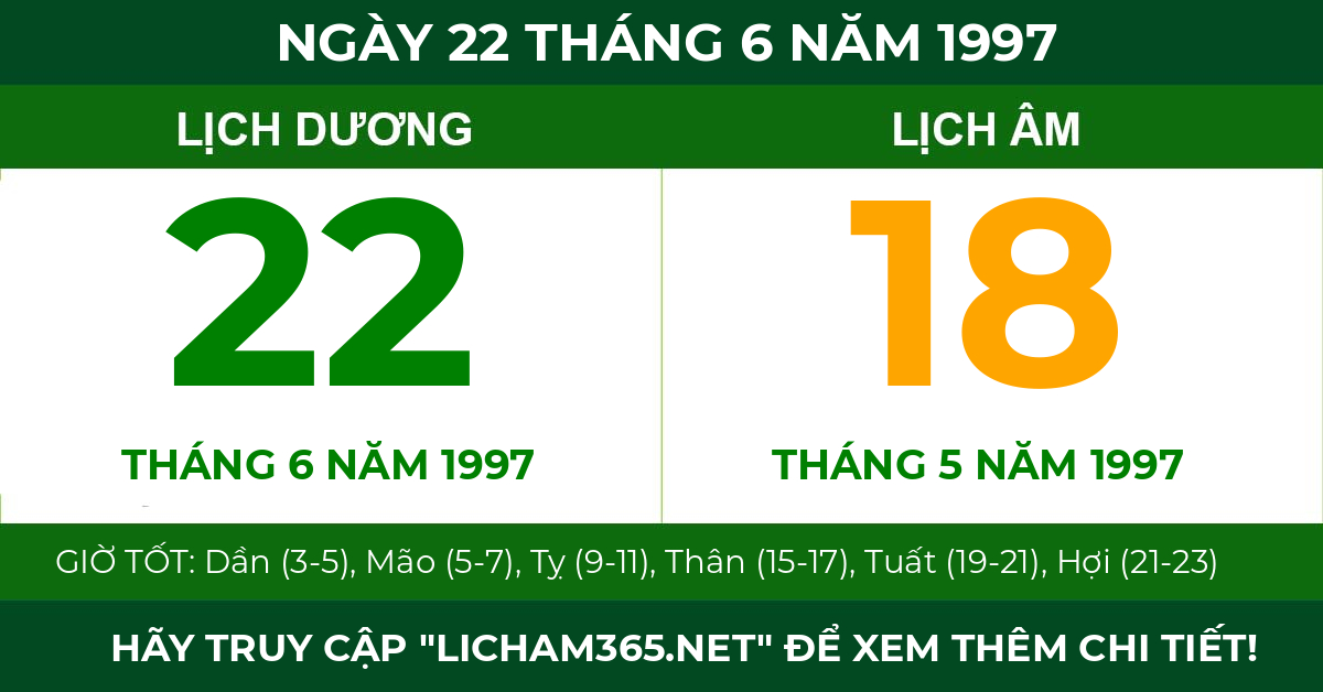 lịch âm ngày 22 tháng 6 năm 1997
