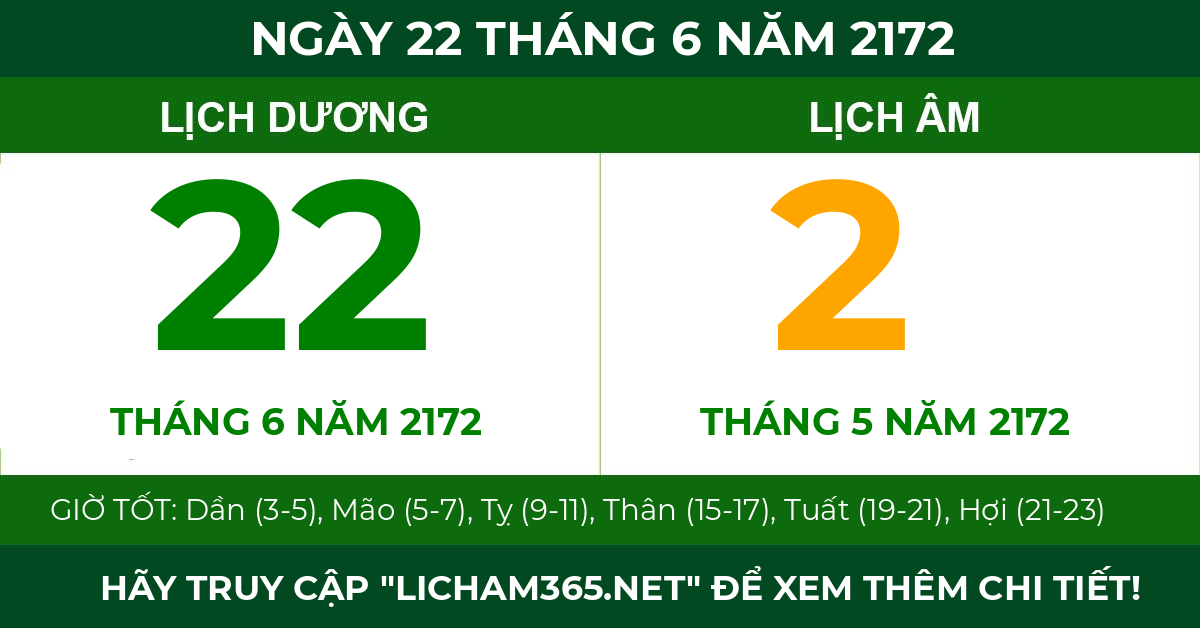 lịch âm ngày 22 tháng 6 năm 2172