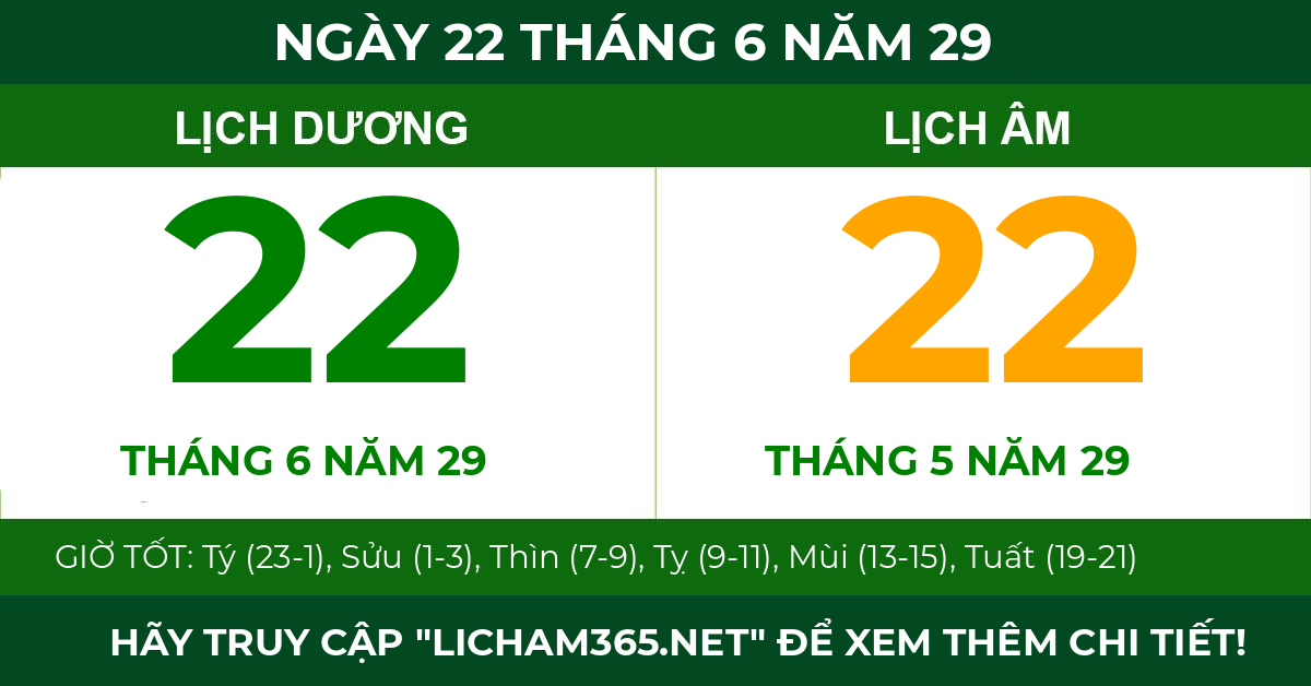 lịch âm ngày 22 tháng 6 năm 29