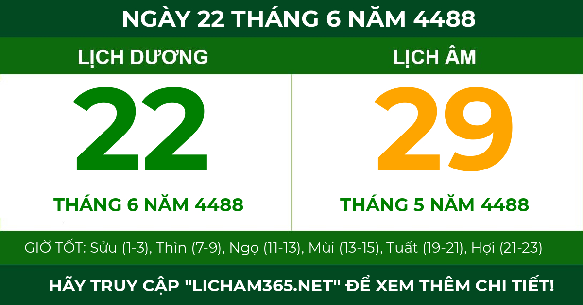 lịch âm ngày 22 tháng 6 năm 4488