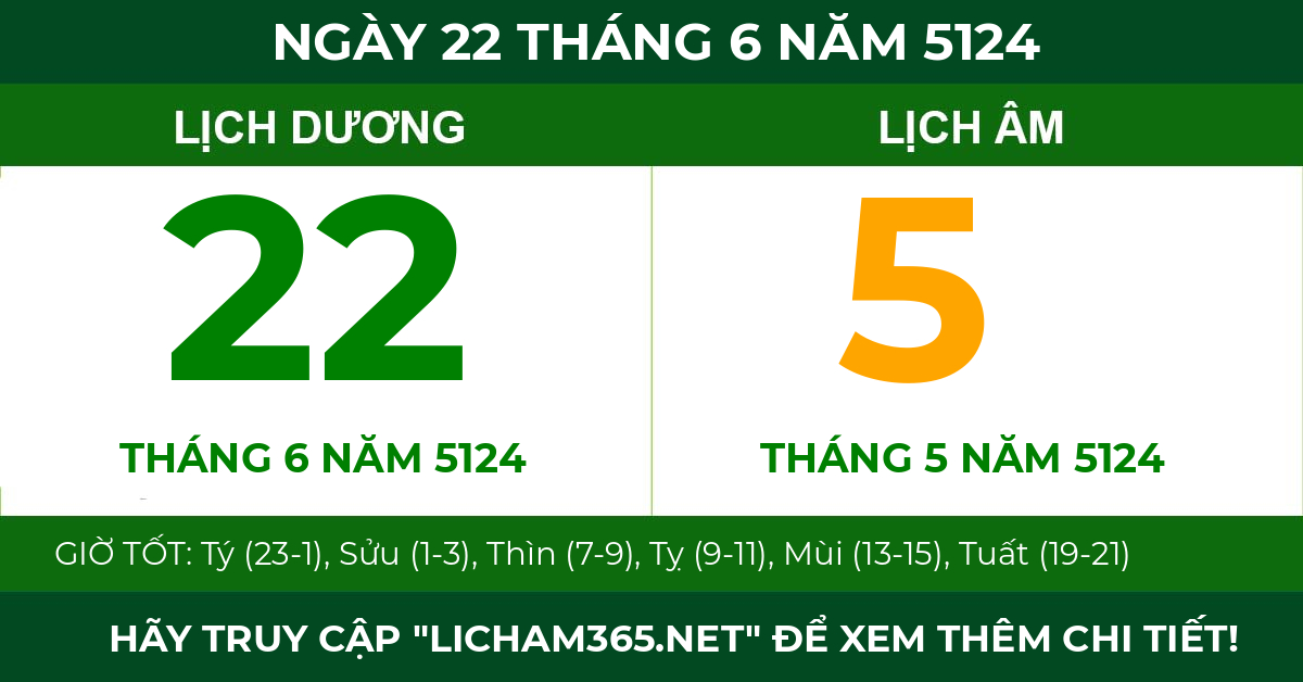 lịch âm ngày 22 tháng 6 năm 5124