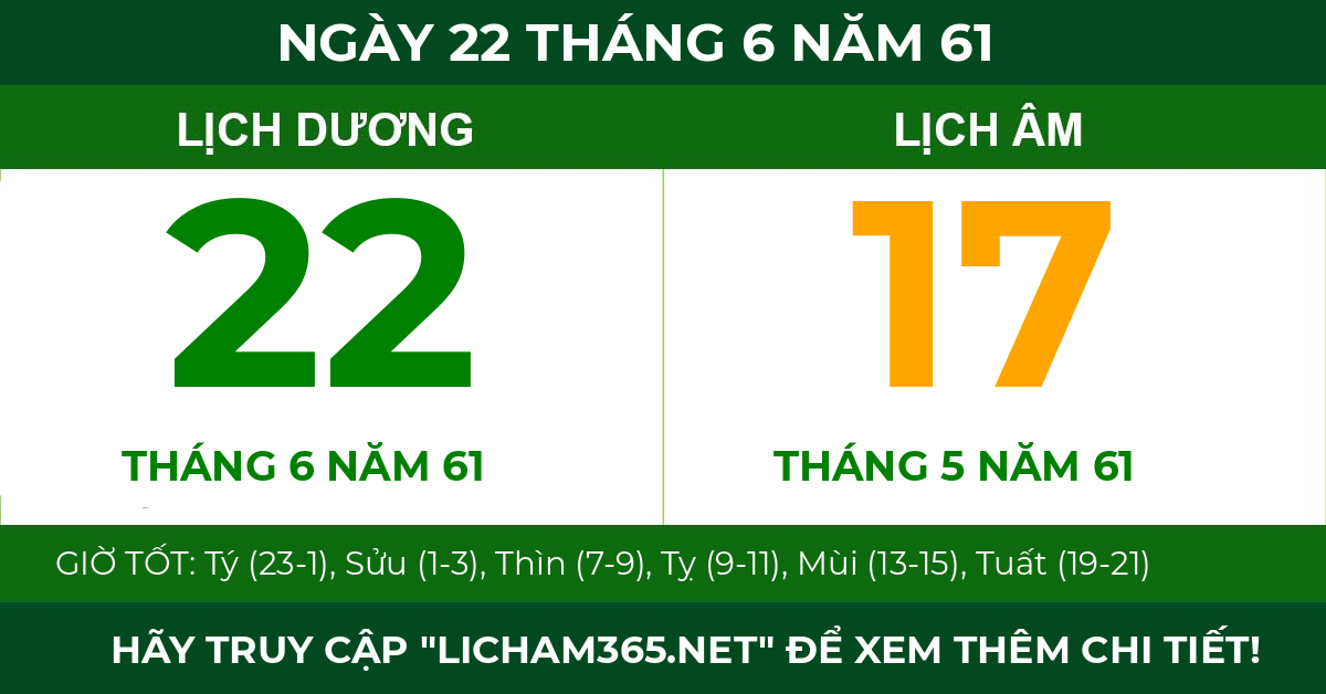 lịch âm ngày 22 tháng 6 năm 61