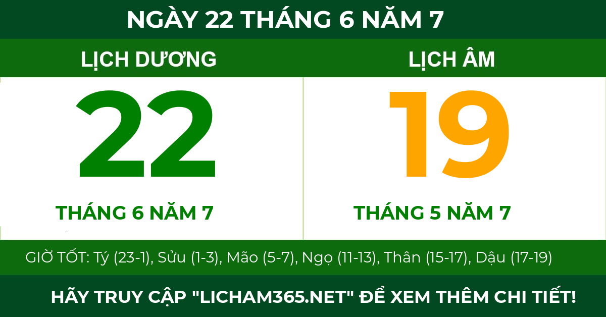 lịch âm ngày 22 tháng 6 năm 7