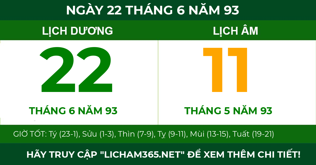 lịch âm ngày 22 tháng 6 năm 93
