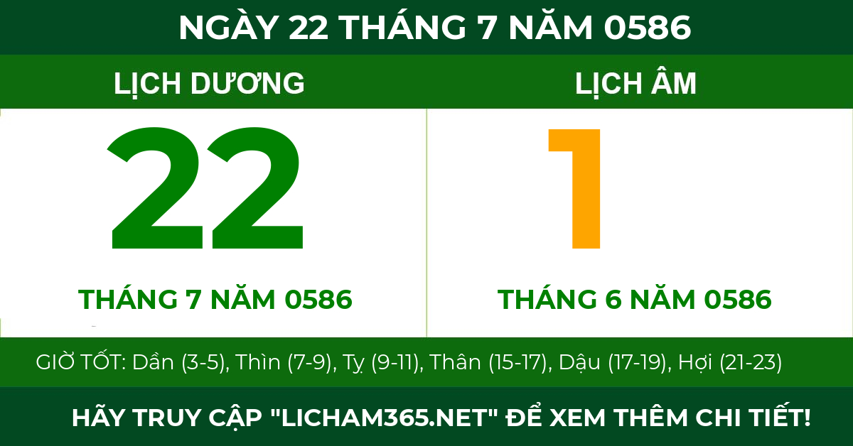 lịch âm ngày 22 tháng 7 năm 0586