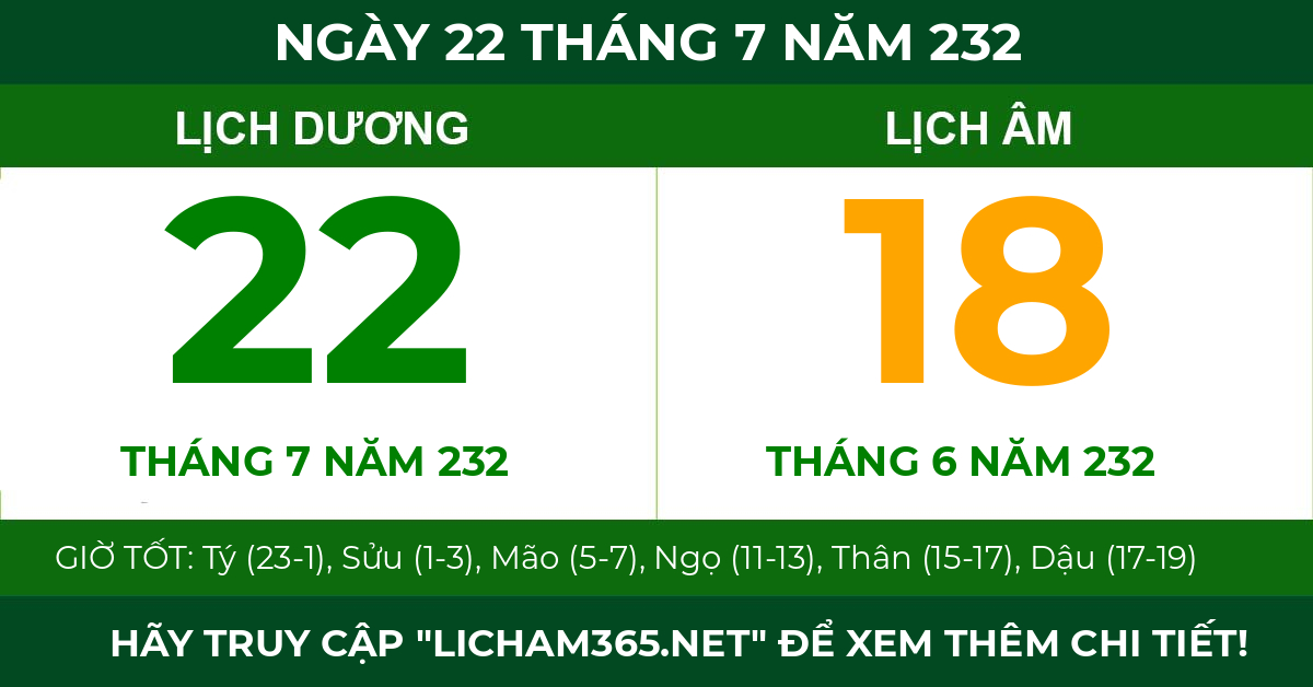 lịch âm ngày 22 tháng 7 năm 232