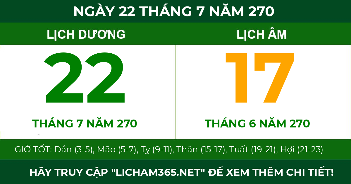 lịch âm ngày 22 tháng 7 năm 270