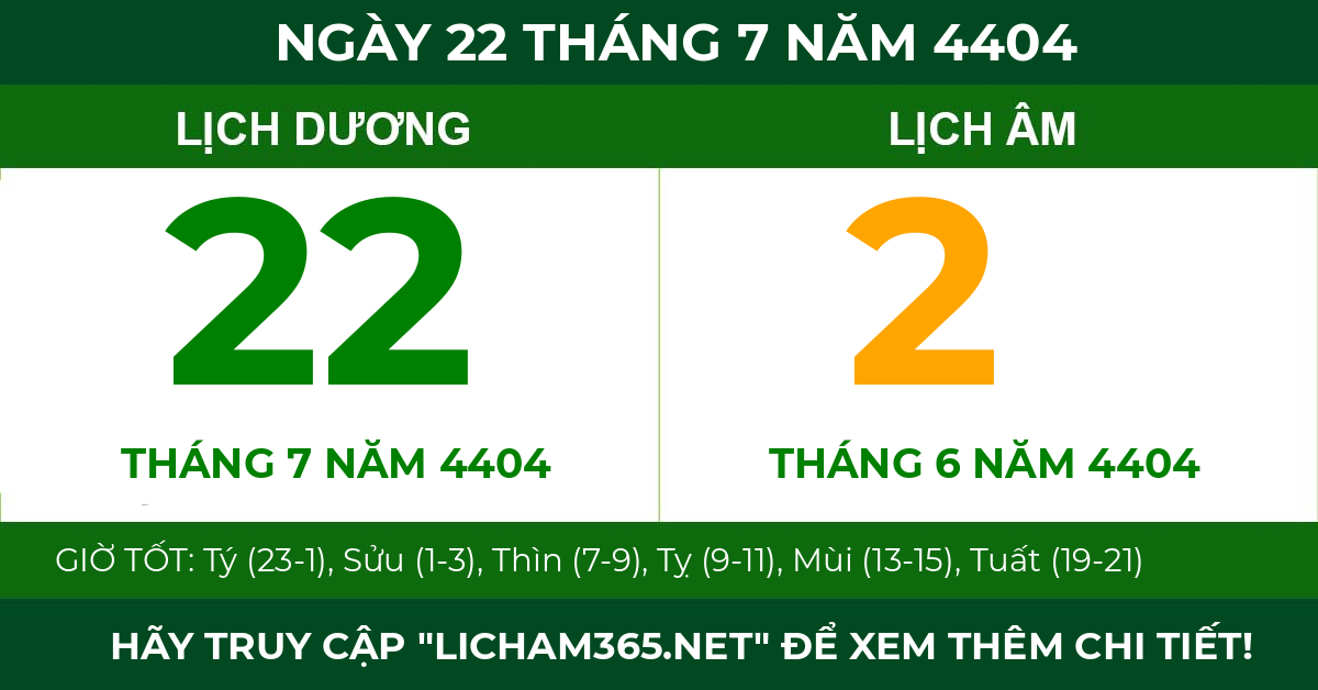 lịch âm ngày 22 tháng 7 năm 4404