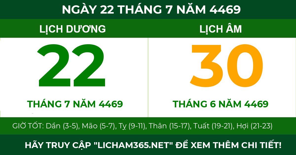 lịch âm ngày 22 tháng 7 năm 4469