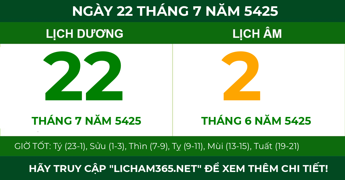lịch âm ngày 22 tháng 7 năm 5425