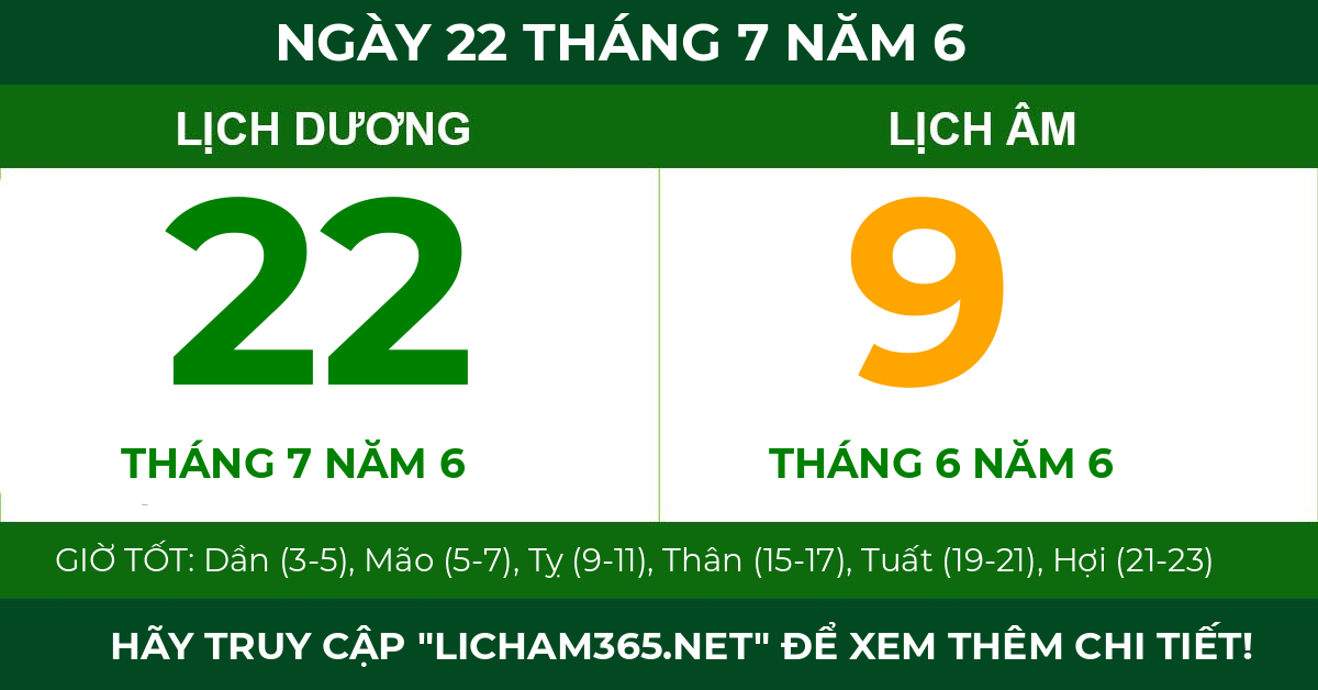lịch âm ngày 22 tháng 7 năm 6
