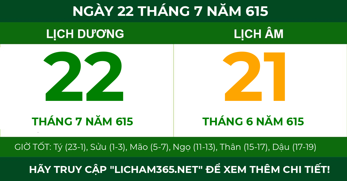 lịch âm ngày 22 tháng 7 năm 615