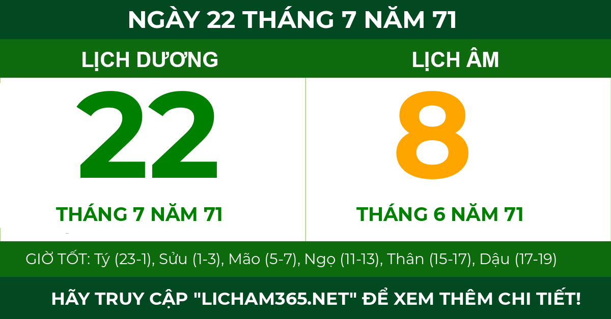 lịch âm ngày 22 tháng 7 năm 71