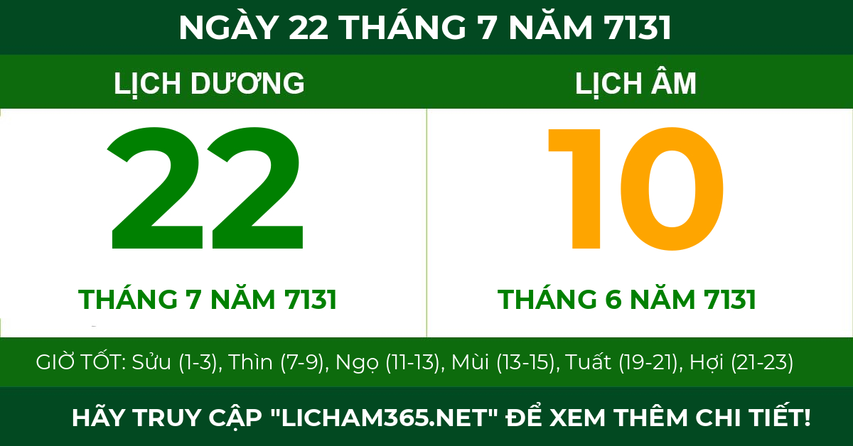 lịch âm ngày 22 tháng 7 năm 7131
