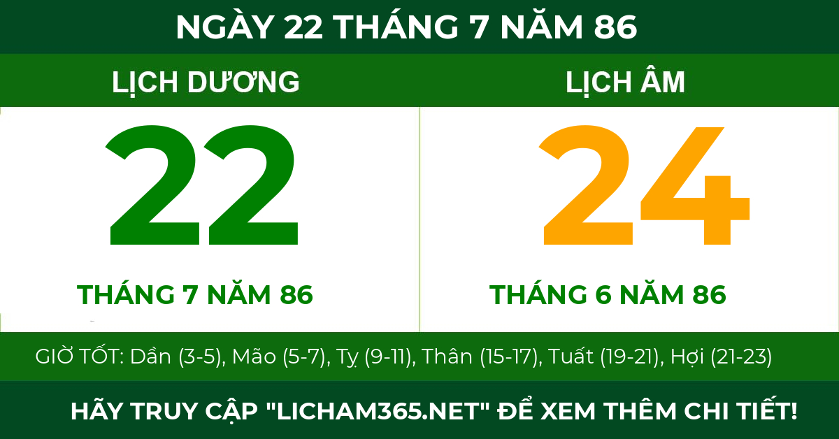 lịch âm ngày 22 tháng 7 năm 86