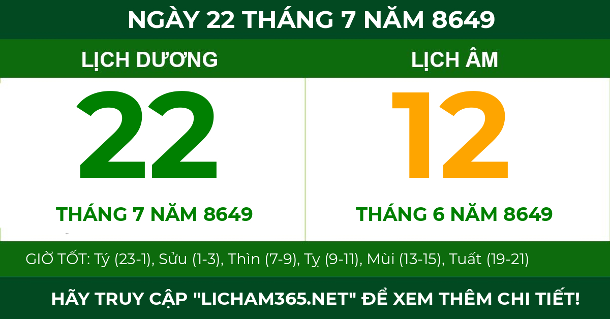 lịch âm ngày 22 tháng 7 năm 8649