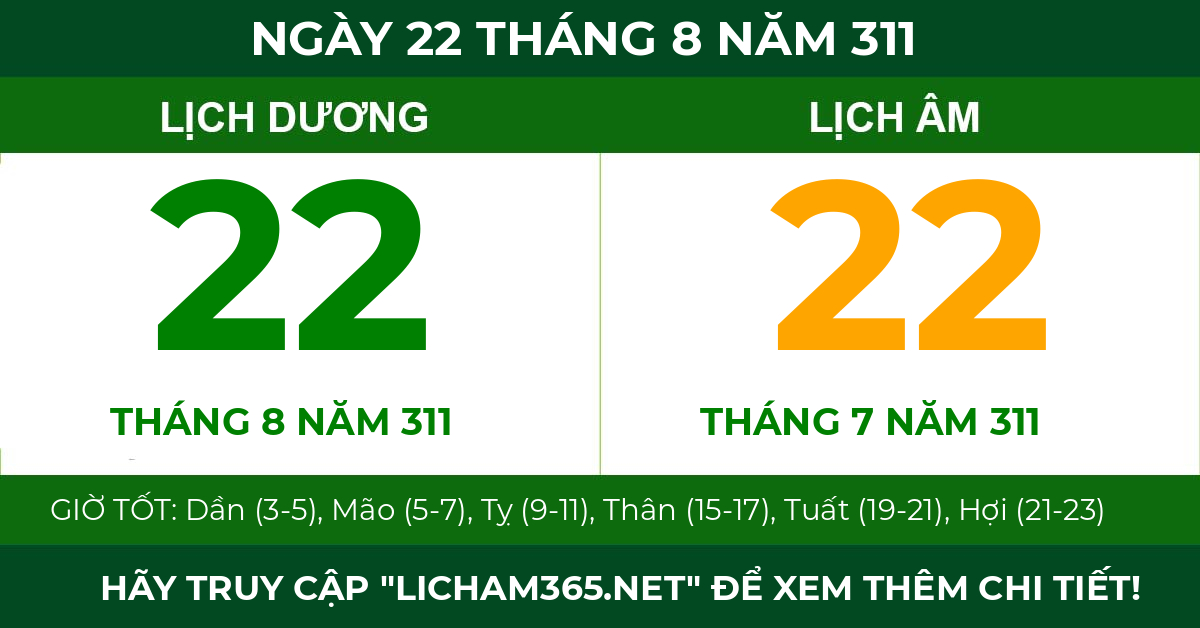 lịch âm ngày 22 tháng 8 năm 311