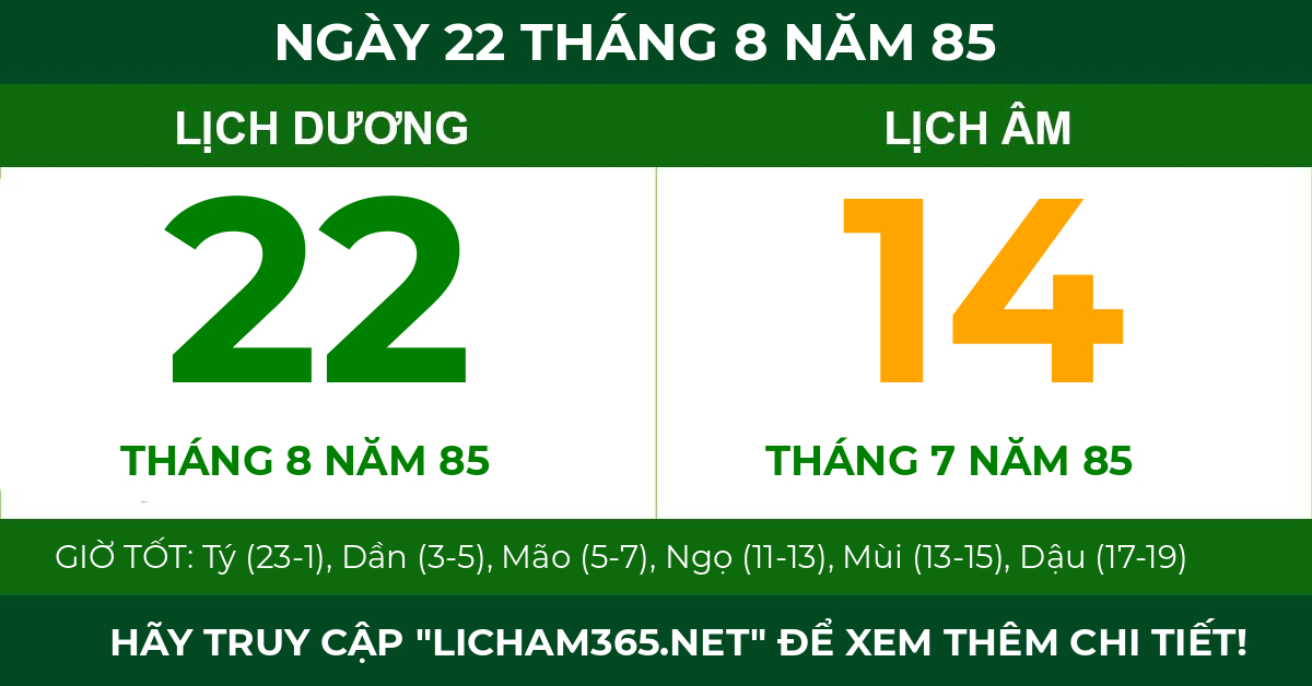 lịch âm ngày 22 tháng 8 năm 85