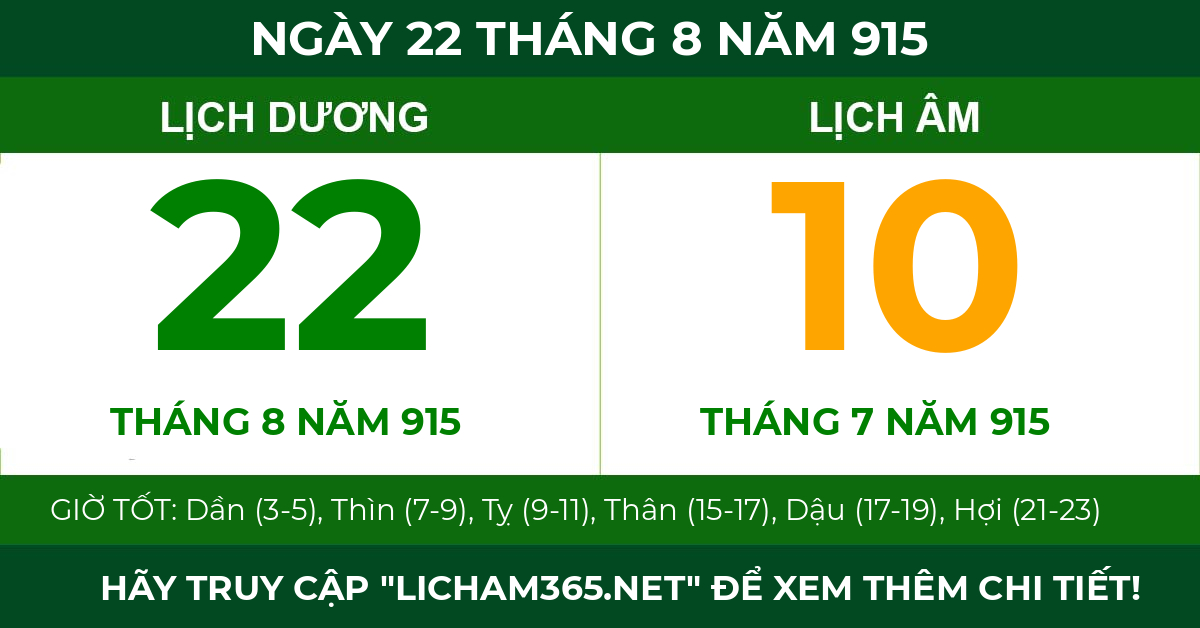 lịch âm ngày 22 tháng 8 năm 915