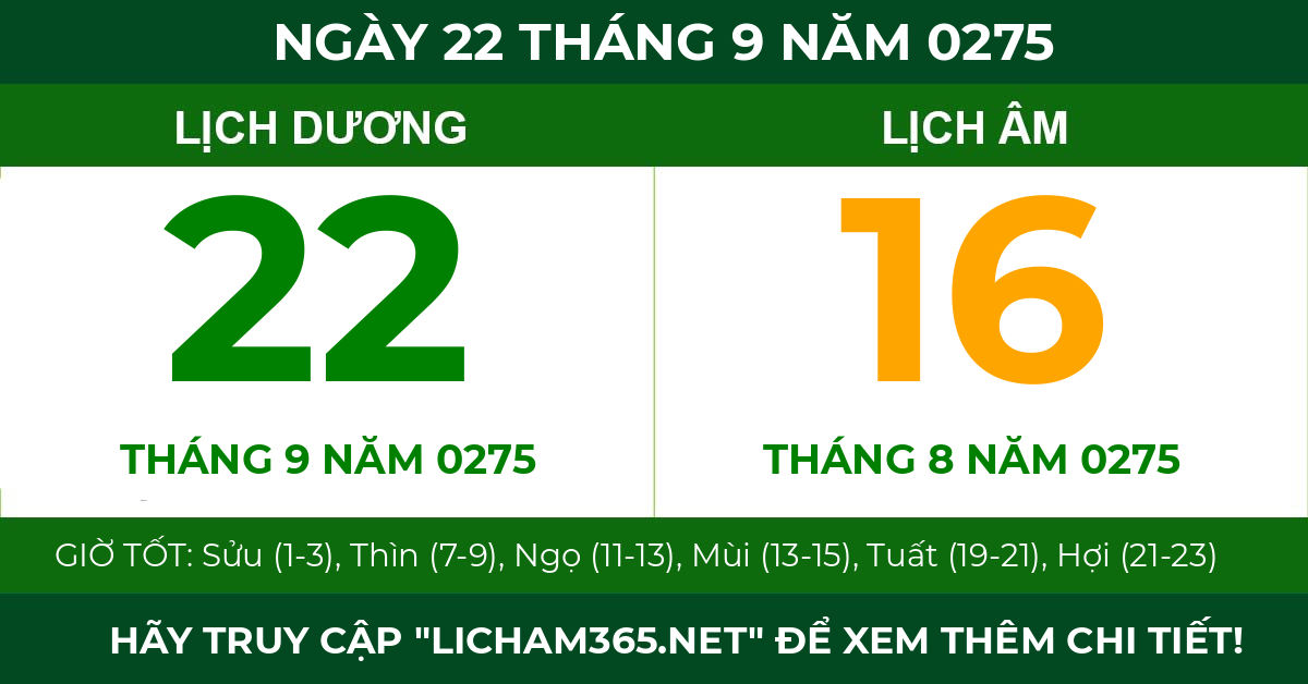 lịch âm ngày 22 tháng 9 năm 0275