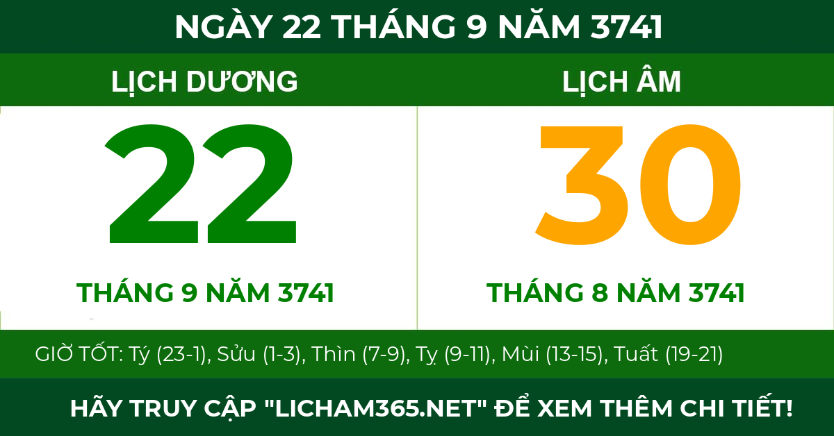 lịch âm ngày 22 tháng 9 năm 3741