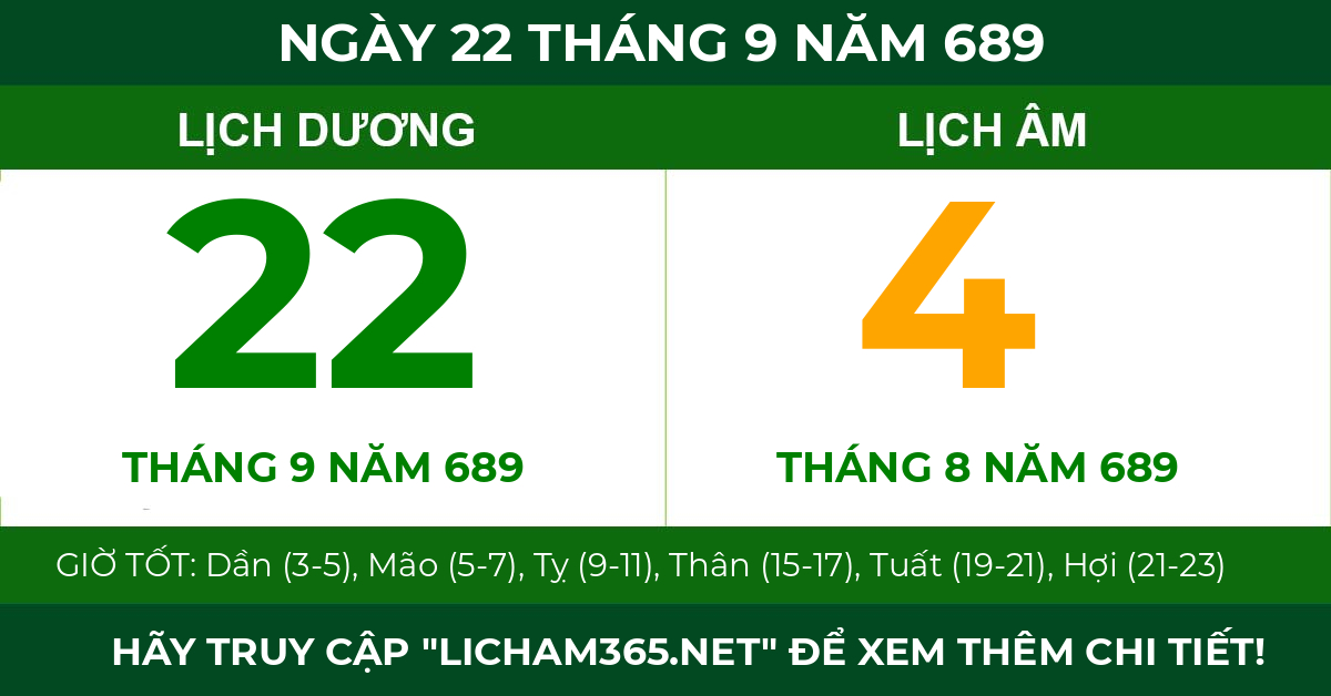 lịch âm ngày 22 tháng 9 năm 689