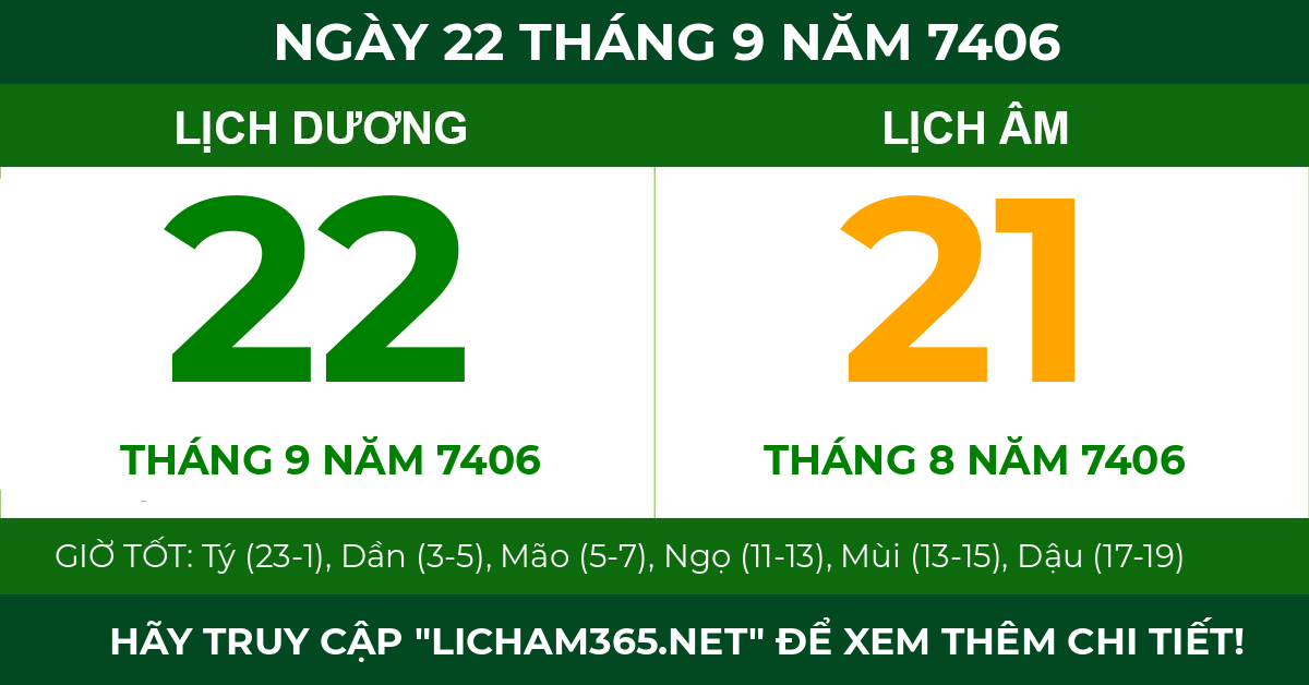 lịch âm ngày 22 tháng 9 năm 7406
