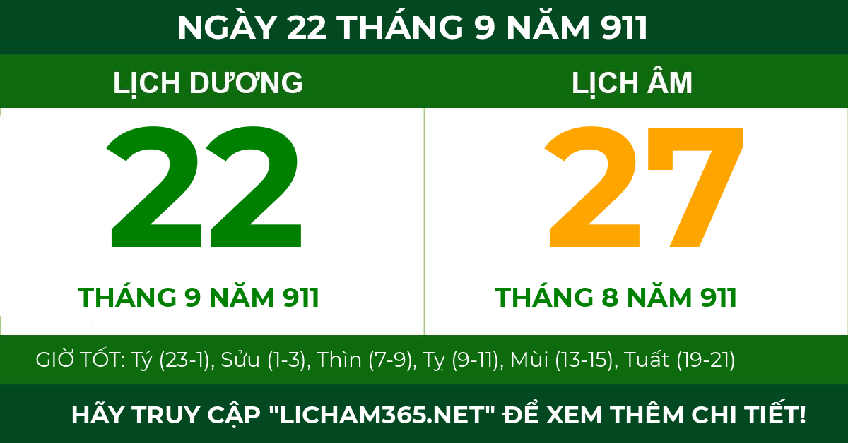 lịch âm ngày 22 tháng 9 năm 911