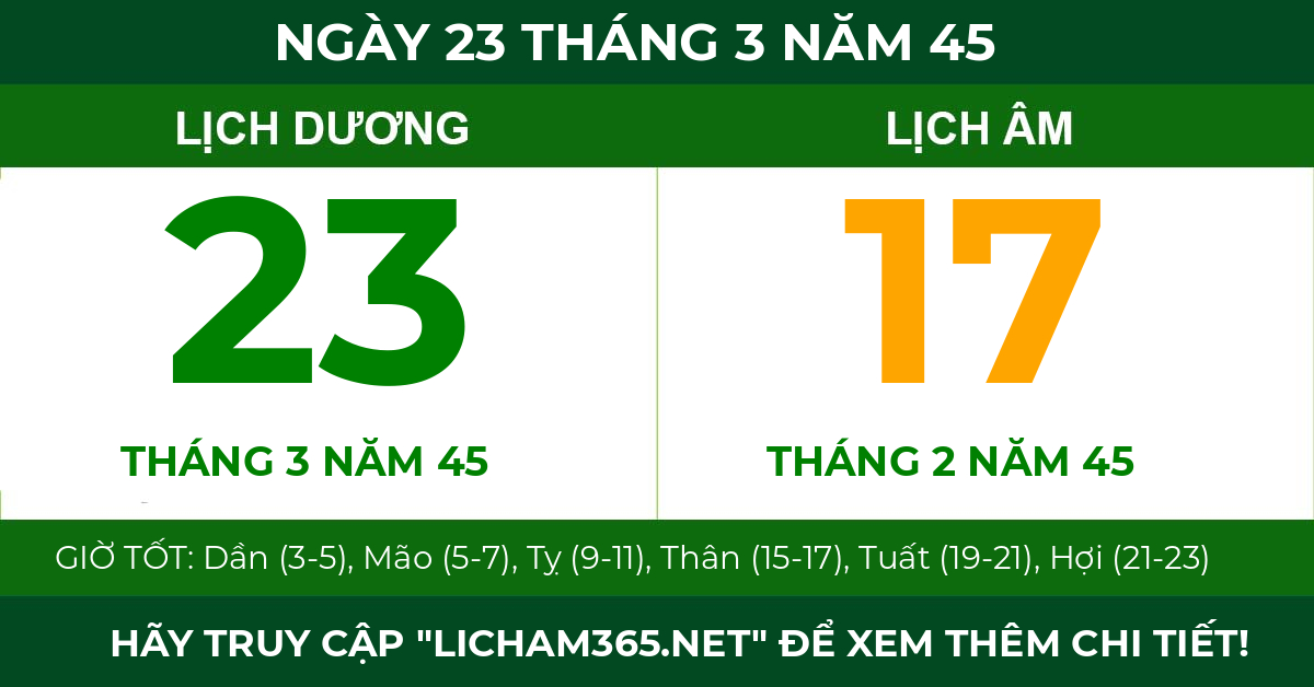 lịch âm ngày 23 tháng 3 năm 45