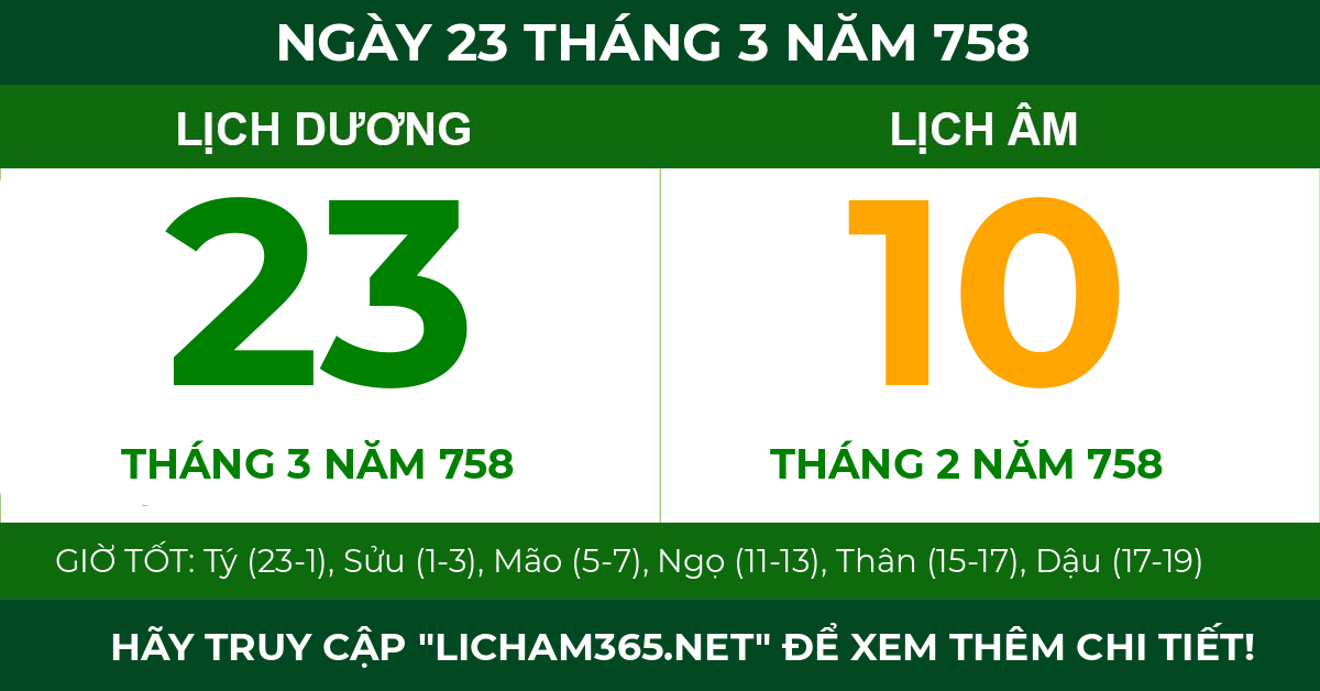 lịch âm ngày 23 tháng 3 năm 758