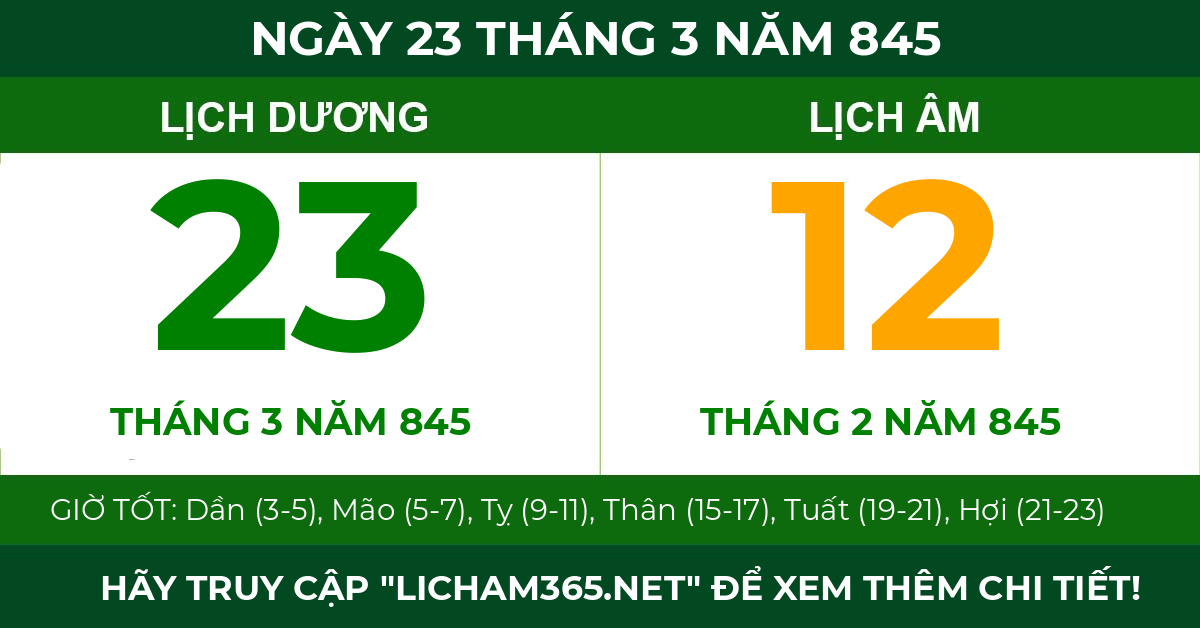 lịch âm ngày 23 tháng 3 năm 845