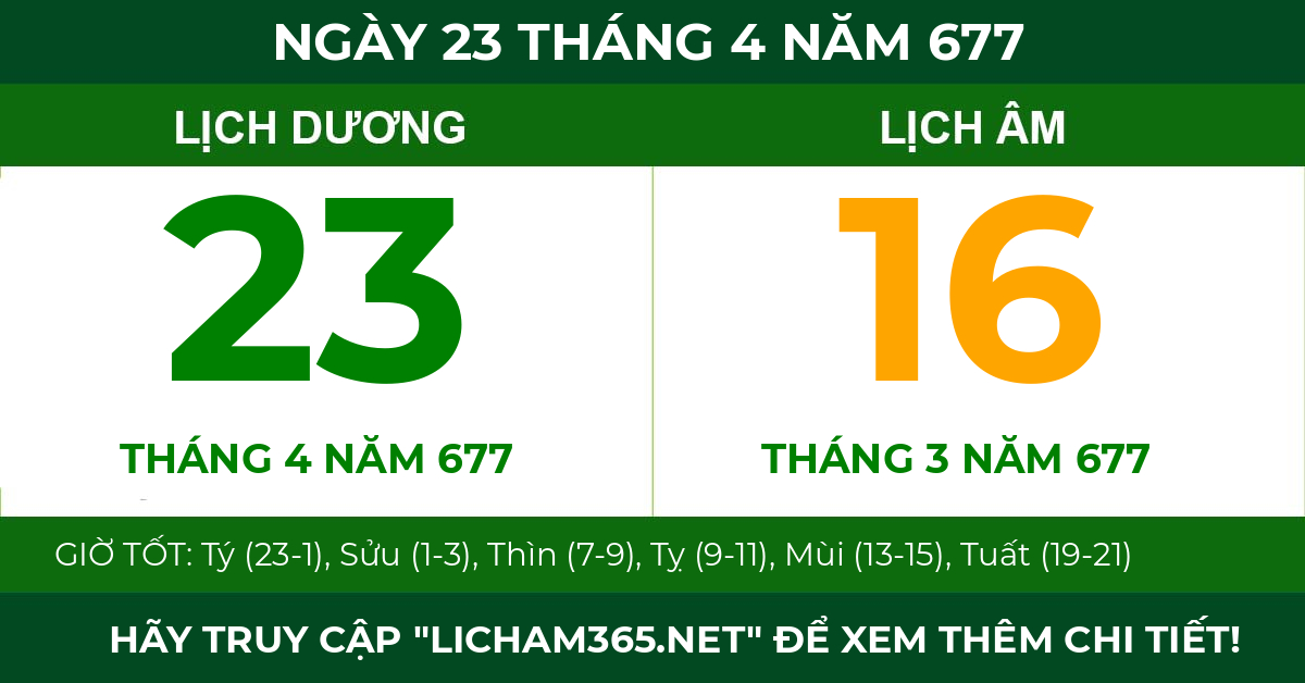 lịch âm ngày 23 tháng 4 năm 677