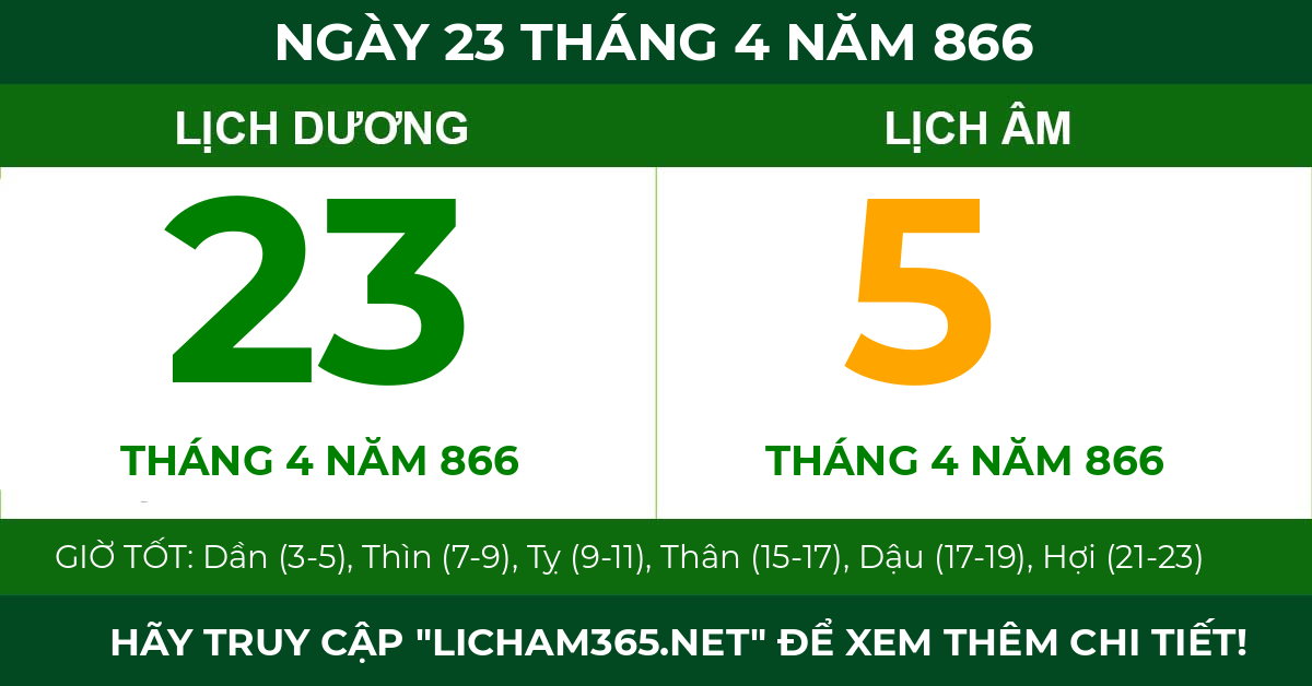 lịch âm ngày 23 tháng 4 năm 866