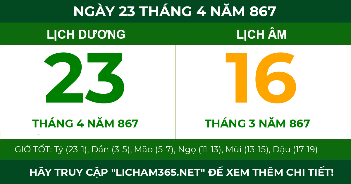 lịch âm ngày 23 tháng 4 năm 867