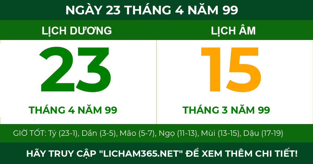 lịch âm ngày 23 tháng 4 năm 99