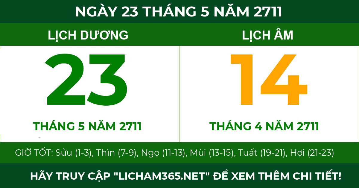 lịch âm ngày 23 tháng 5 năm 2711