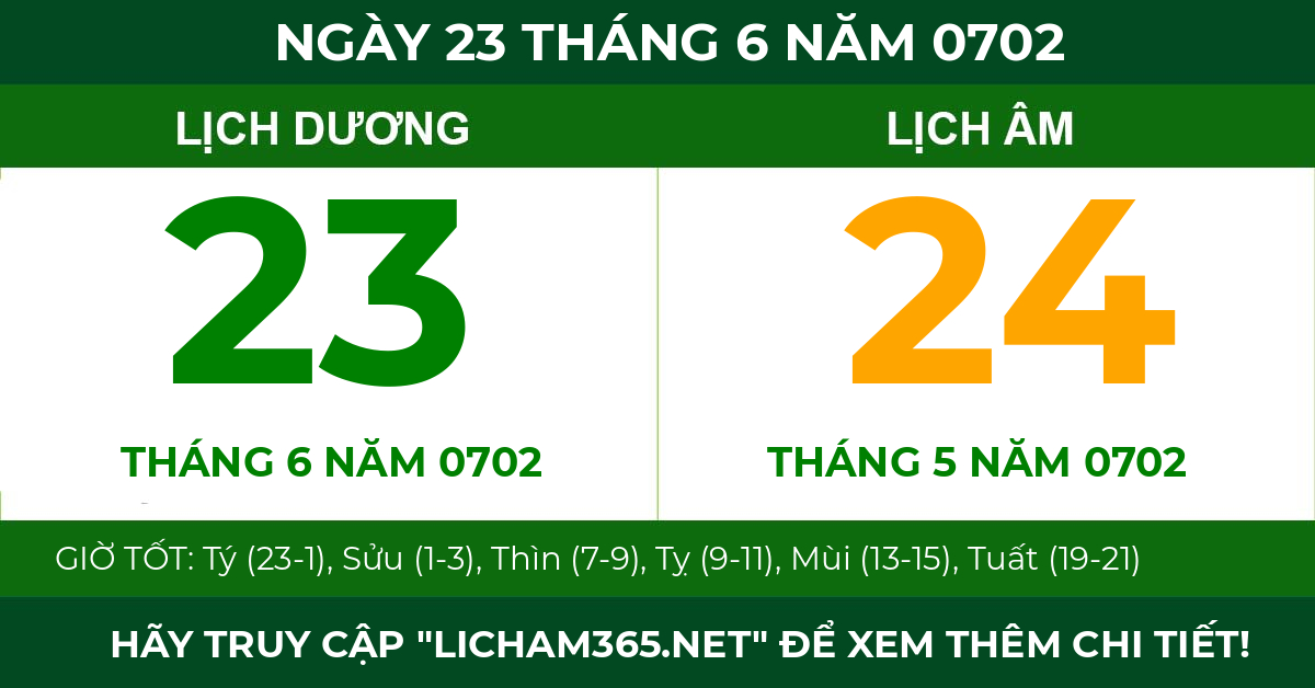 lịch âm ngày 23 tháng 6 năm 0702