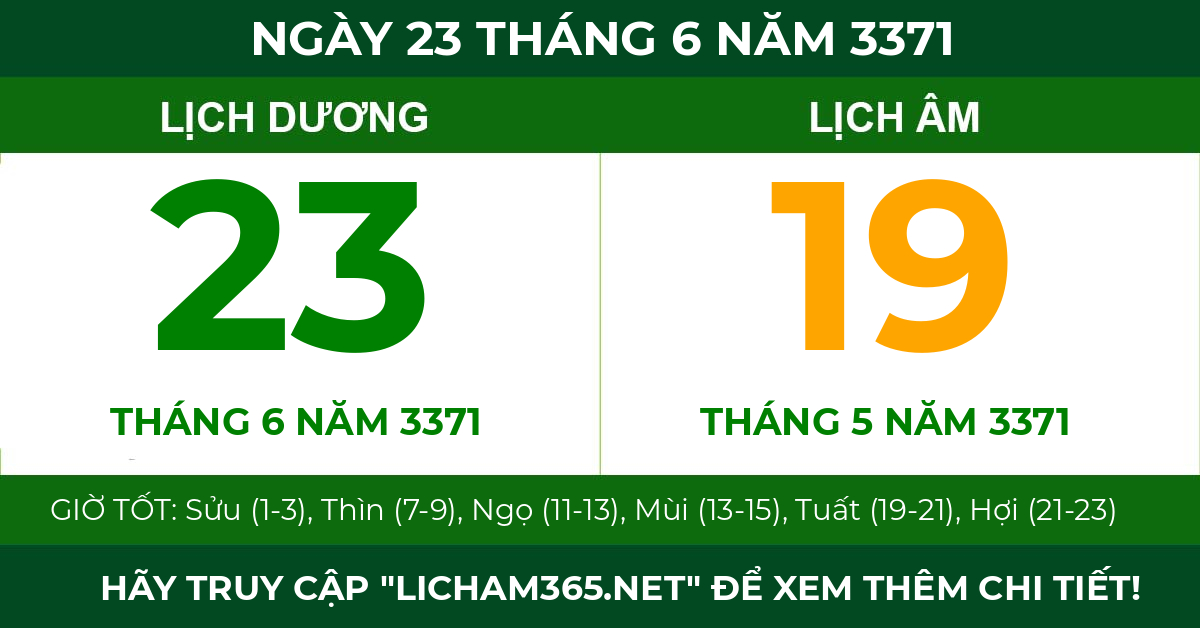 lịch âm ngày 23 tháng 6 năm 3371