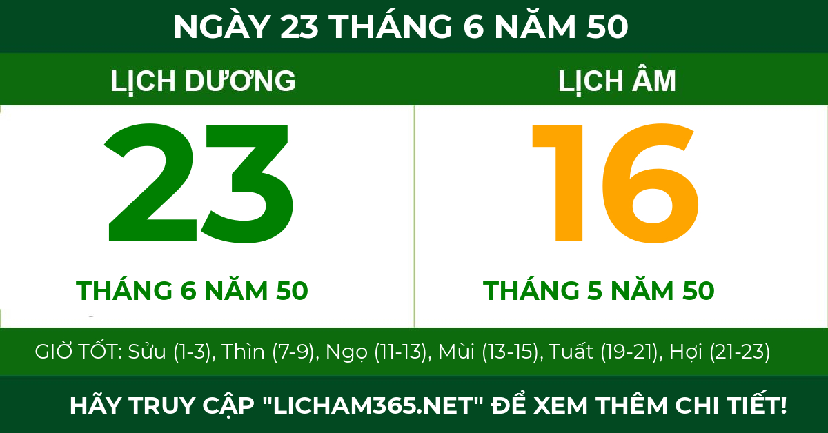 lịch âm ngày 23 tháng 6 năm 50