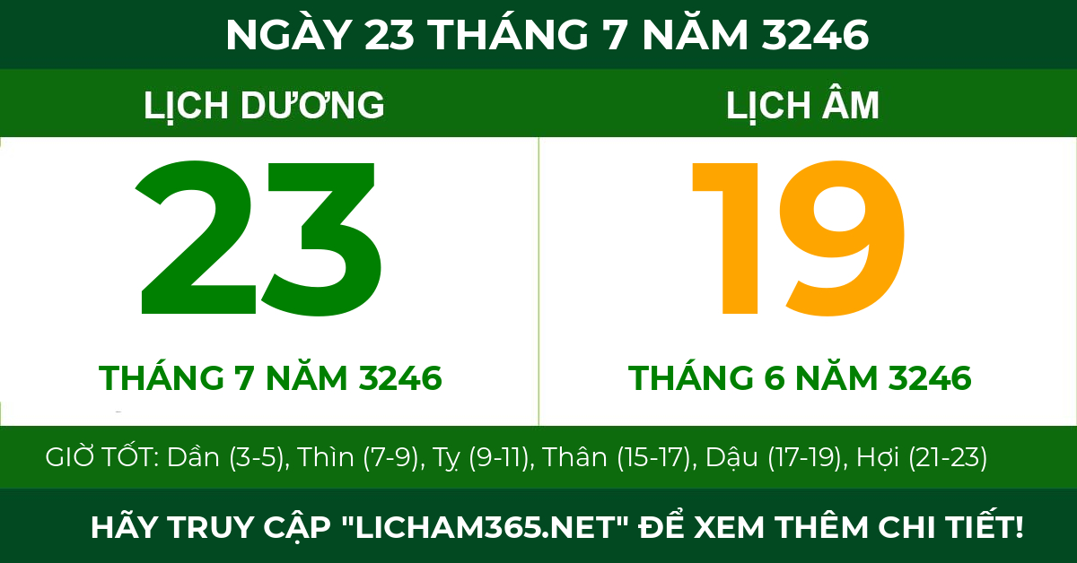 lịch âm ngày 23 tháng 7 năm 3246