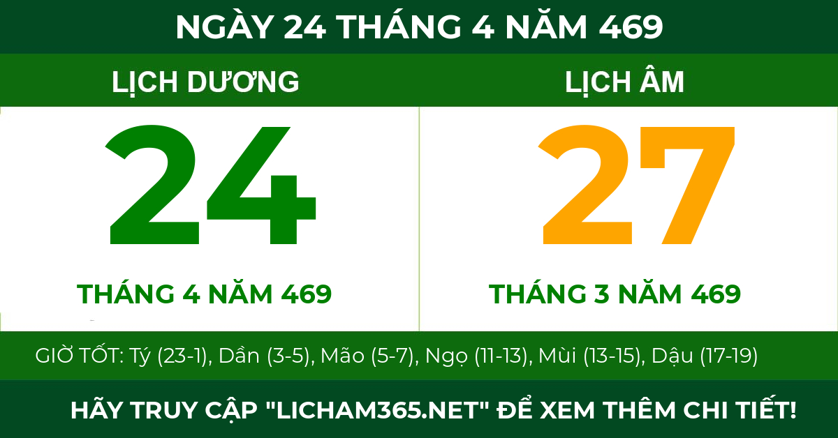 lịch âm ngày 24 tháng 4 năm 469