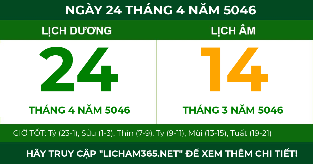 lịch âm ngày 24 tháng 4 năm 5046