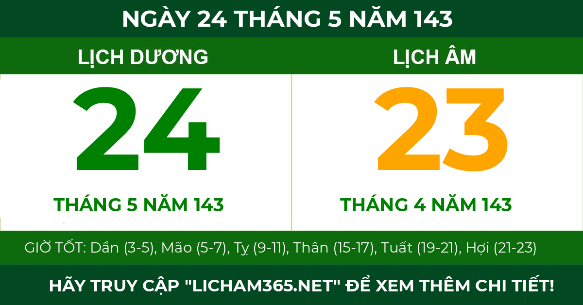 lịch âm ngày 24 tháng 5 năm 143