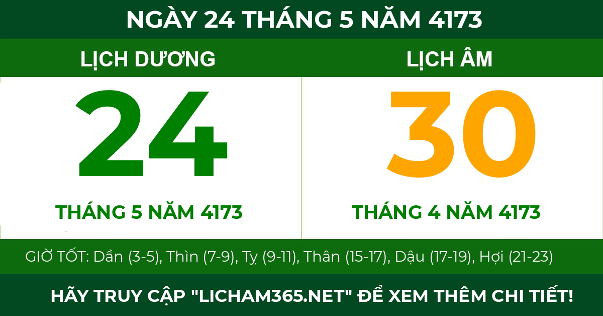 lịch âm ngày 24 tháng 5 năm 4173