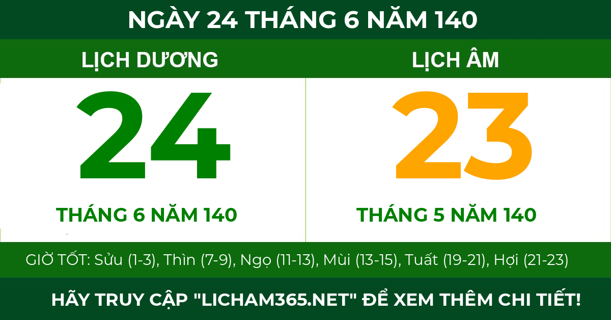 lịch âm ngày 24 tháng 6 năm 140