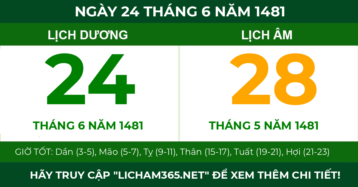 lịch âm ngày 24 tháng 6 năm 1481