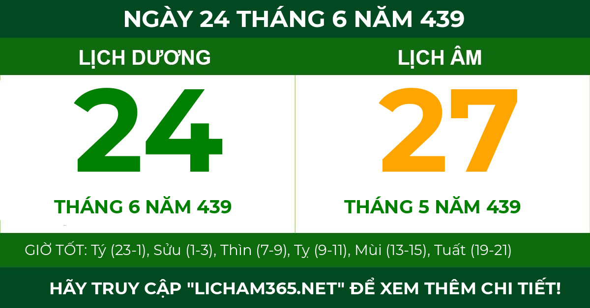 lịch âm ngày 24 tháng 6 năm 439